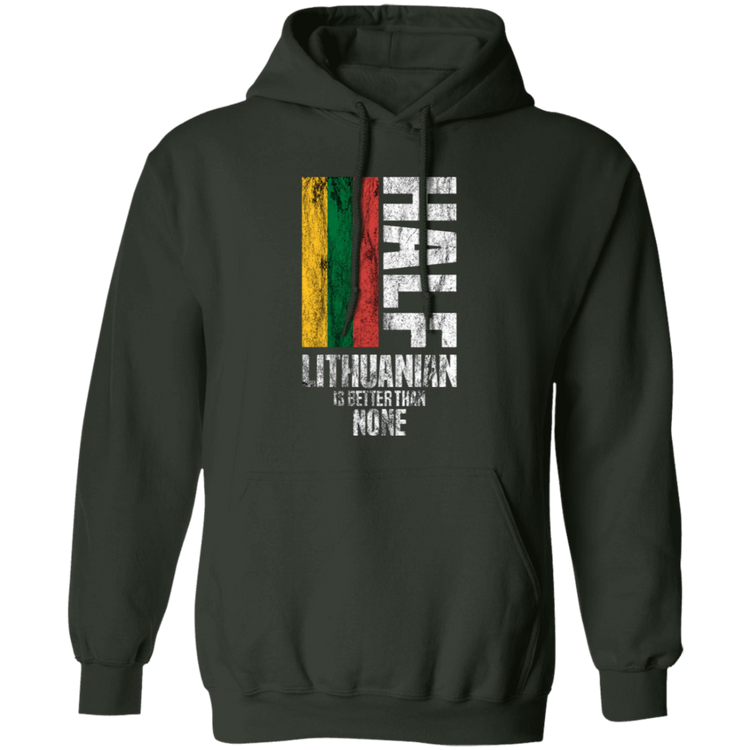 Half Lithuanian - Men/Women Unisex Comfort Pullover Hoodie