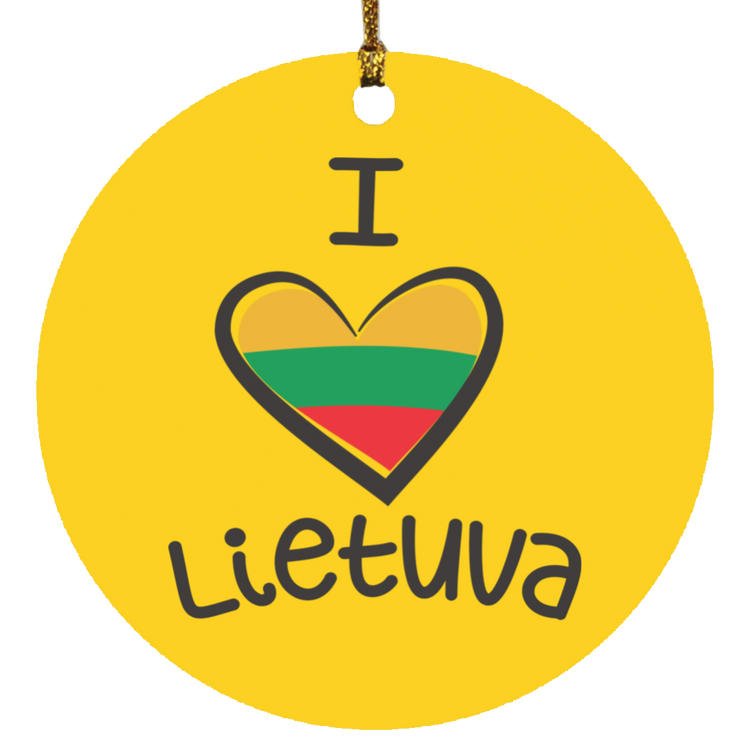 I Love Lietuva - MDF Circle Ornament - Lithuania Strong
