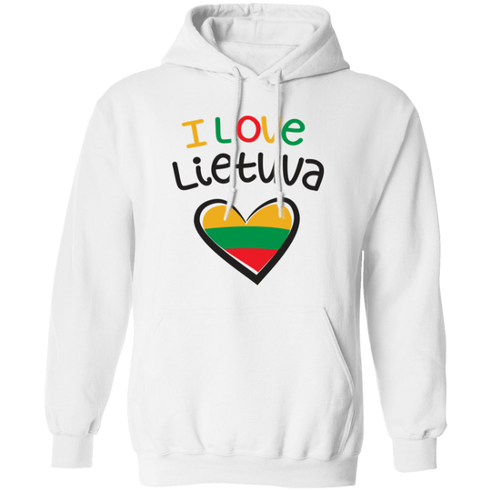 I Love Lietuva - MenWomen Unisex Comfort Pullover Hoodie - Lithuania Strong