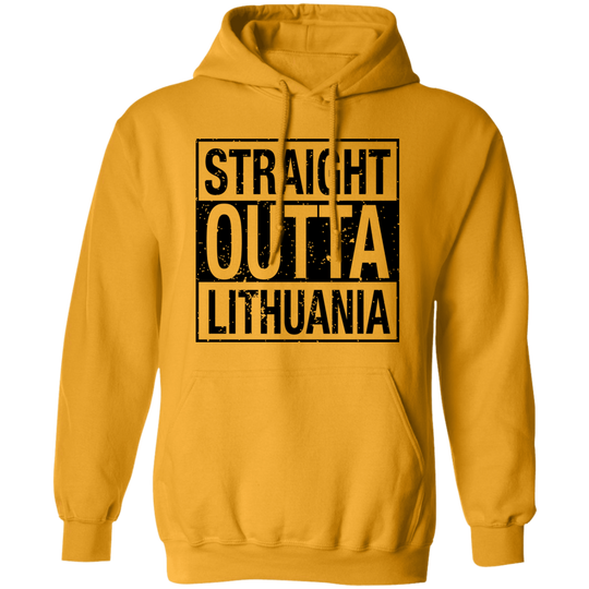 Straight Outta Lithuania - MenWomen Unisex Comfort Pullover Hoodie - Lithuania Strong