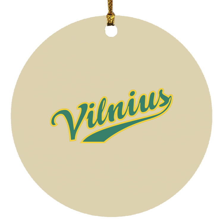 Vilnius - MDF Circle Ornament - Lithuania Strong