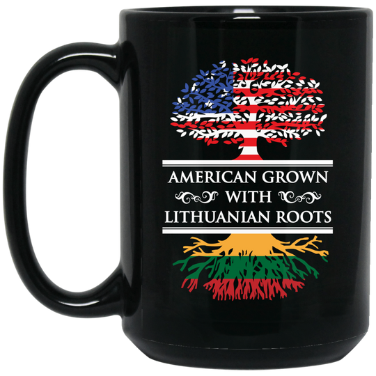 American Grown Lithuanian Roots - 15 oz. Black Ceramic Mug - Lithuania Strong