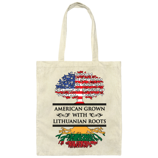 American Grown Lithuanian Roots - Canvas Tote Bag - Lithuania Strong