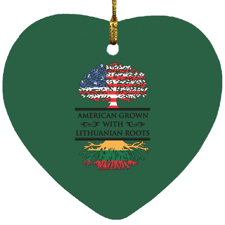 American Grown Lithuanian Roots - MDF Heart Ornament - Lithuania Strong