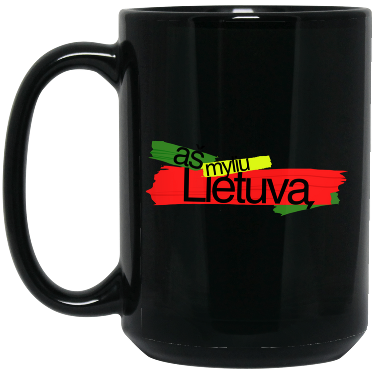 As Myliu Lietuva - 15 oz. Black Ceramic Mug - Lithuania Strong