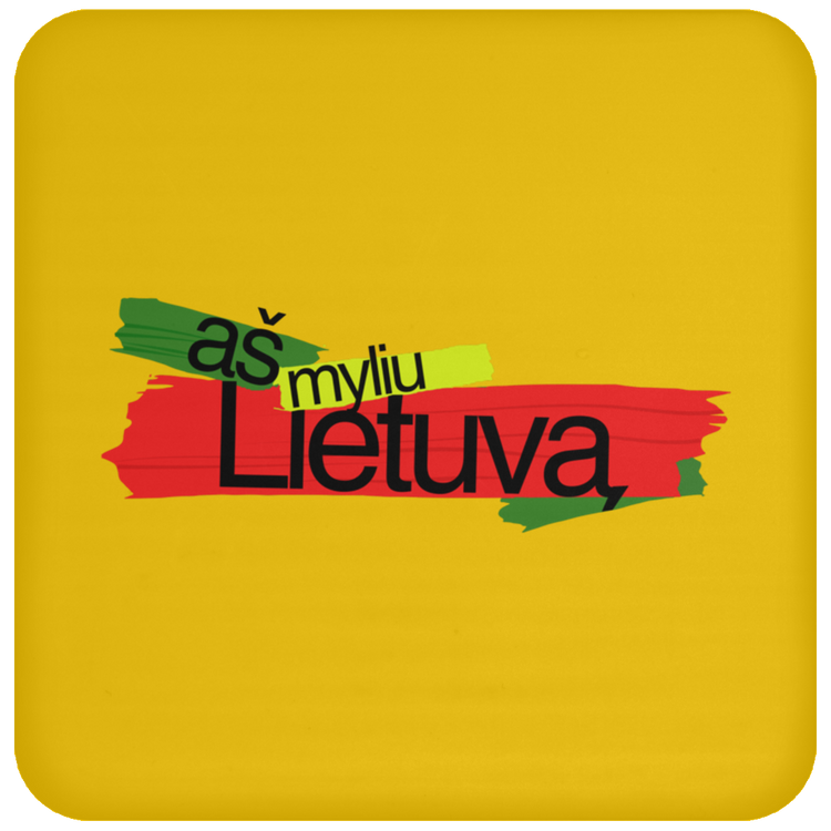 As Myliu Lietuva - High Gloss Coaster - Lithuania Strong