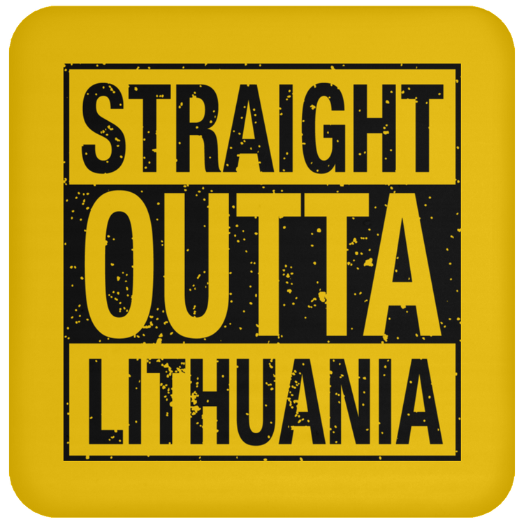 Straight Outta Lithuania - High Gloss Coaster