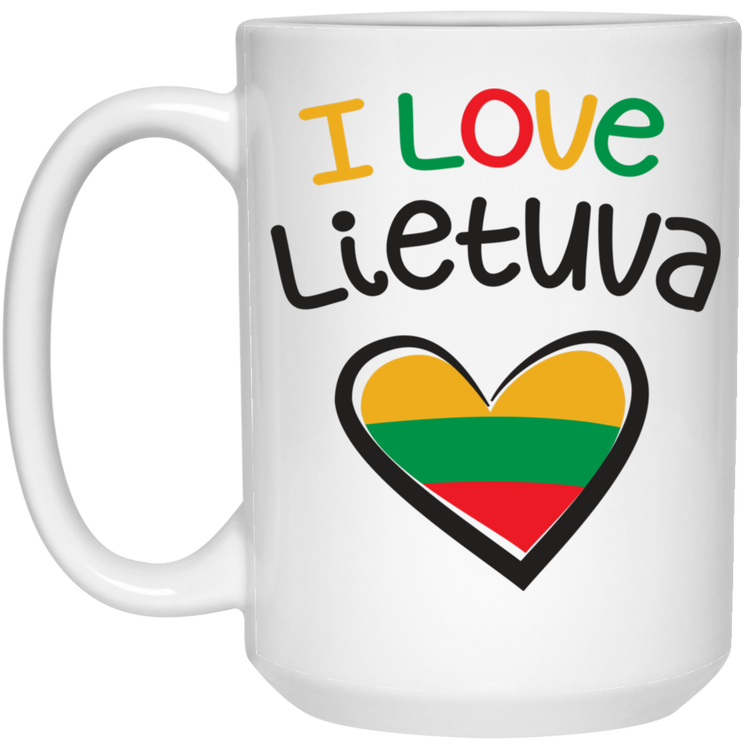 I Love Lietuva - 15 oz. White Ceramic Mug