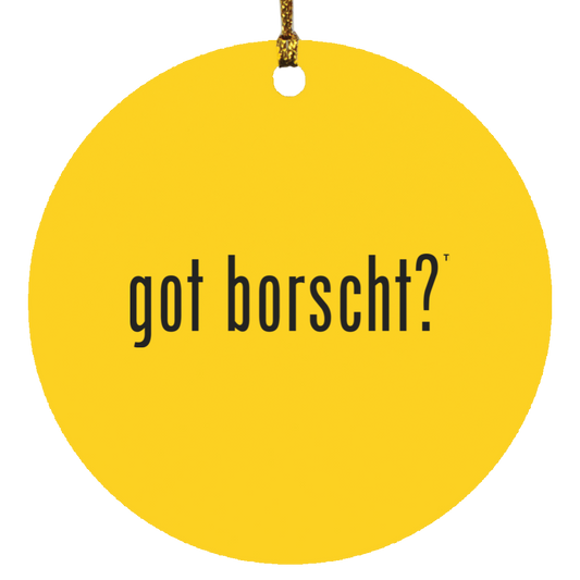 got borscht? - MDF Circle Ornament