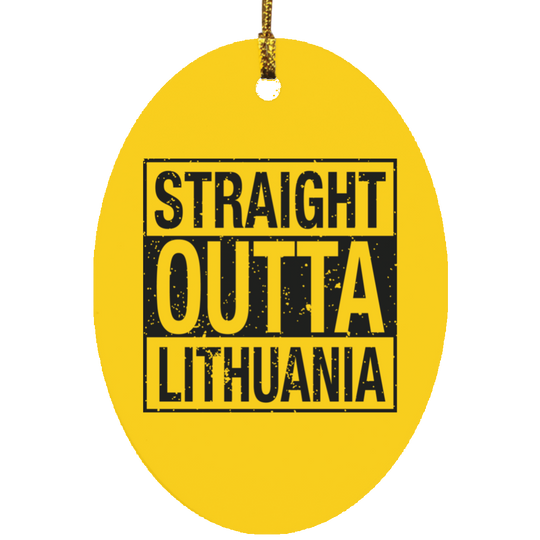 Straight Outta Lithuania - MDF Oval Ornament