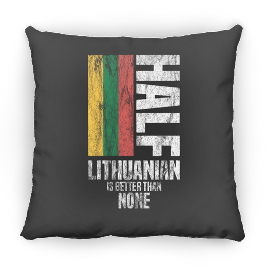 Half Lithuanian - Small Square Pillow