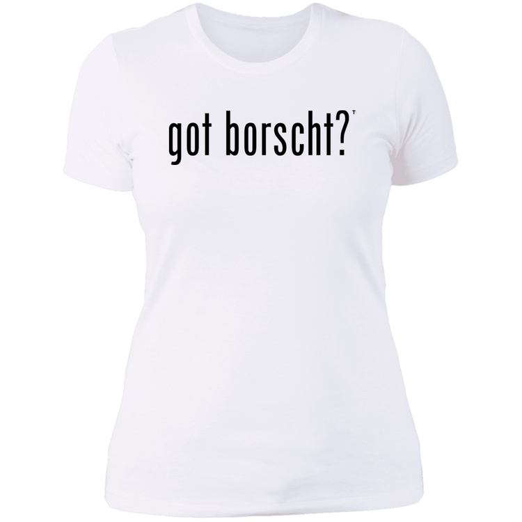 got borscht? - Women's Next Level Boyfriend Tee
