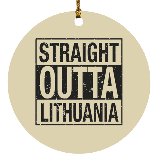Straight Outta Lithuania - MDF Circle Ornament