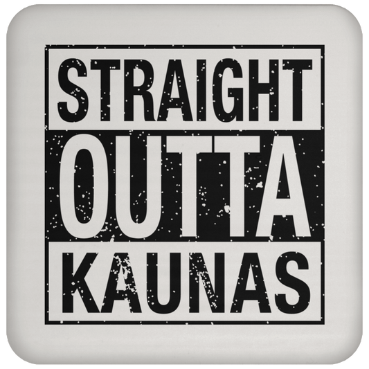 Straight Outta Kaunas - High Gloss Coaster