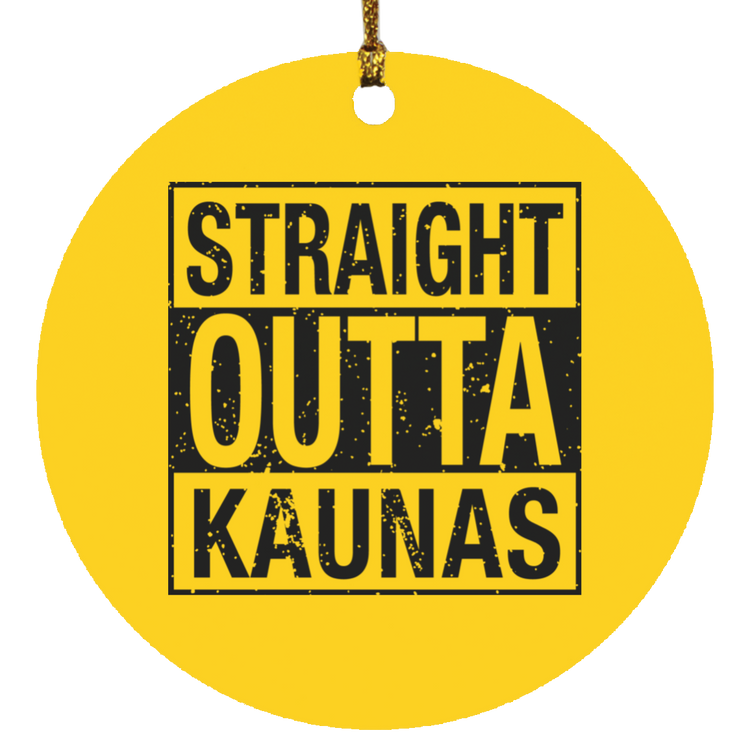 Straight Outta Kaunas - MDF Circle Ornament