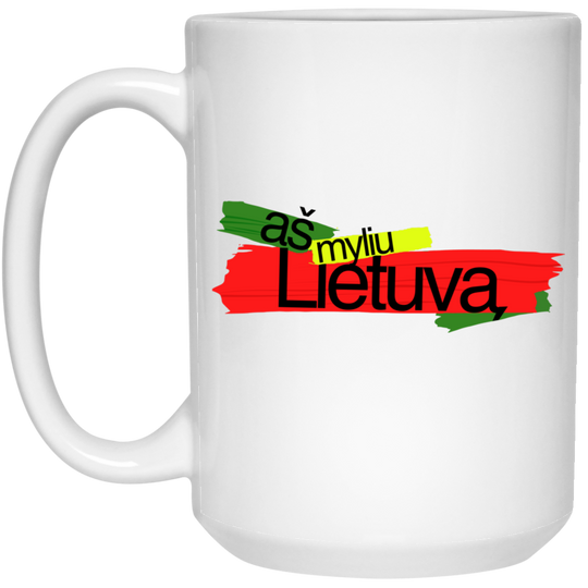 As Myliu Lietuva - 15 oz. White Ceramic Mug