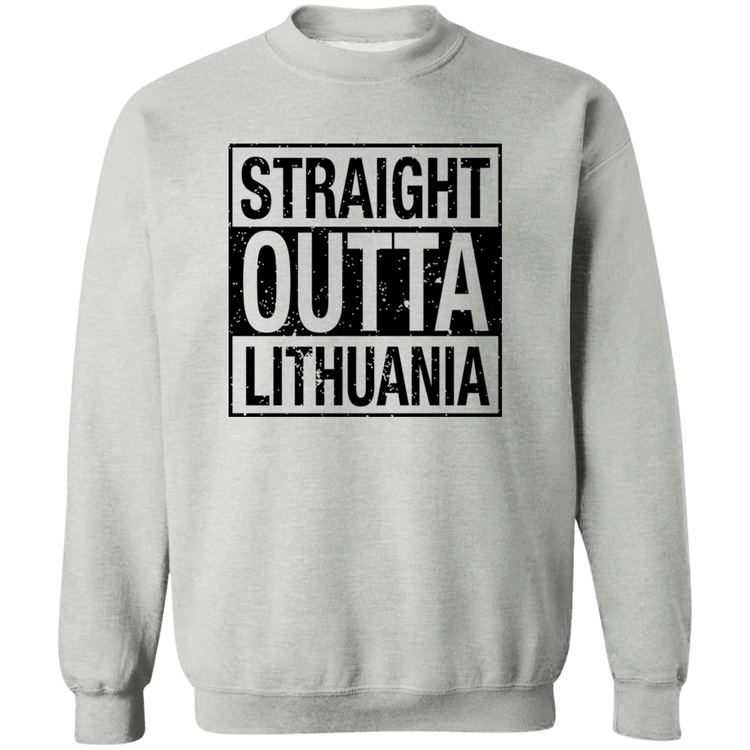 Straight Outta Lithuania - Men/Women Unisex Basic Crewneck Pullover Sweatshirt