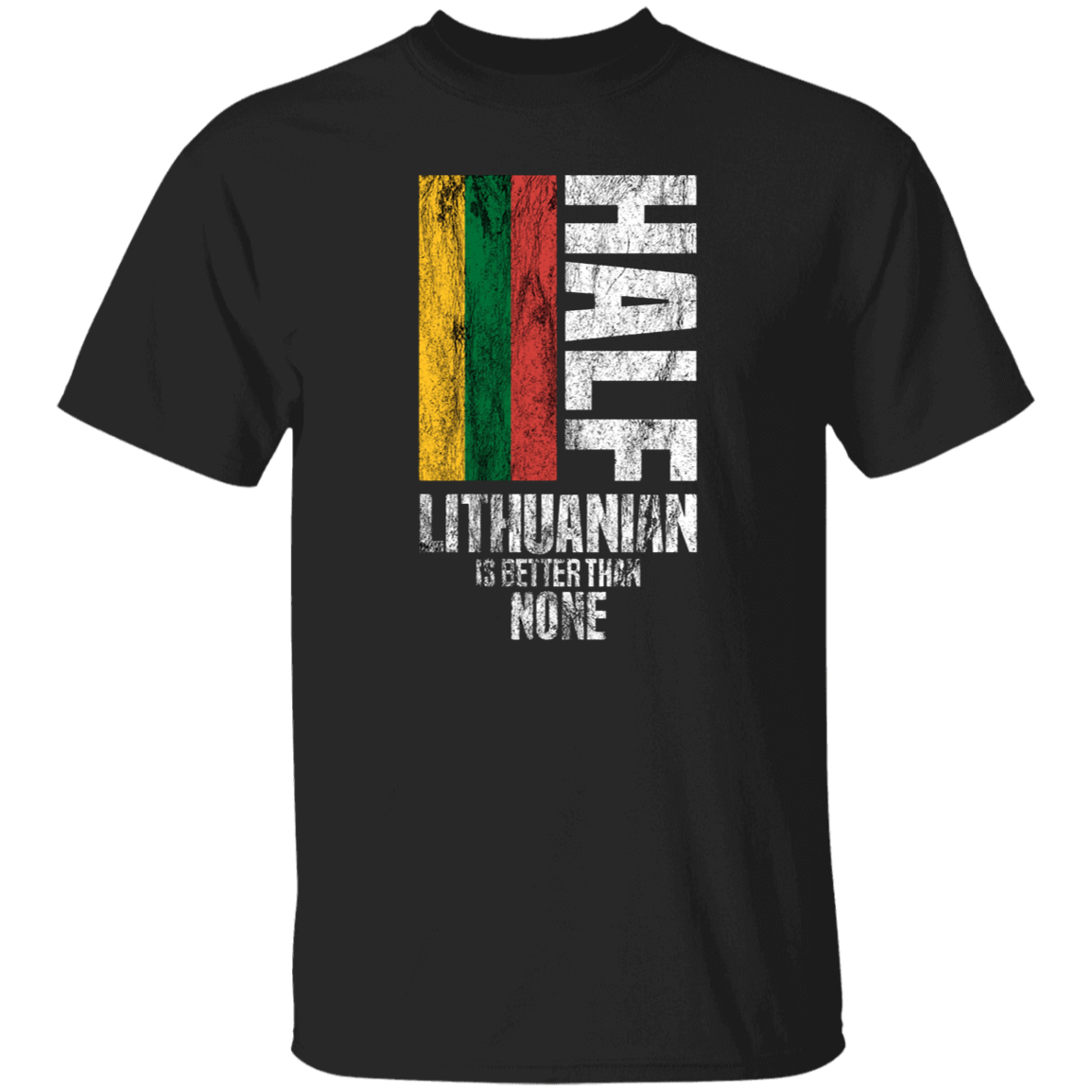 Half Lithuanian - Men's Classic Short Sleeve T-Shirt - Lithuania Strong