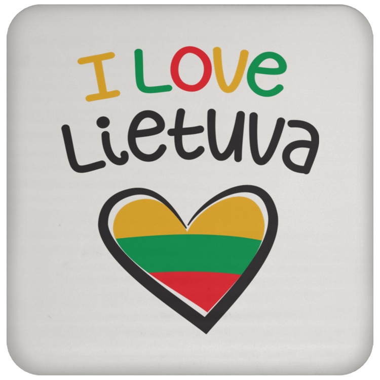 I Love Lietuva - High Gloss Coaster - Lithuania Strong