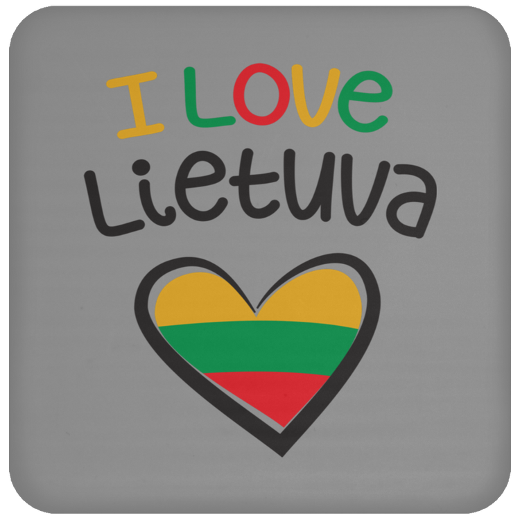 I Love Lietuva - High Gloss Coaster - Lithuania Strong