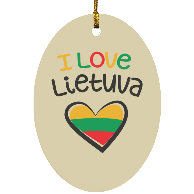 I Love Lietuva - MDF Oval Ornament - Lithuania Strong