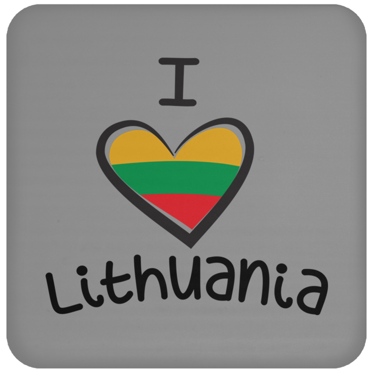 I Love Lithuania - High Gloss Coaster - Lithuania Strong