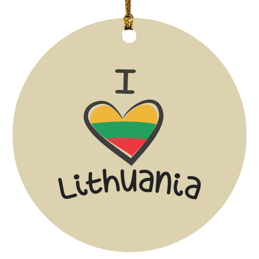 I Love Lithuania - MDF Circle Ornament - Lithuania Strong