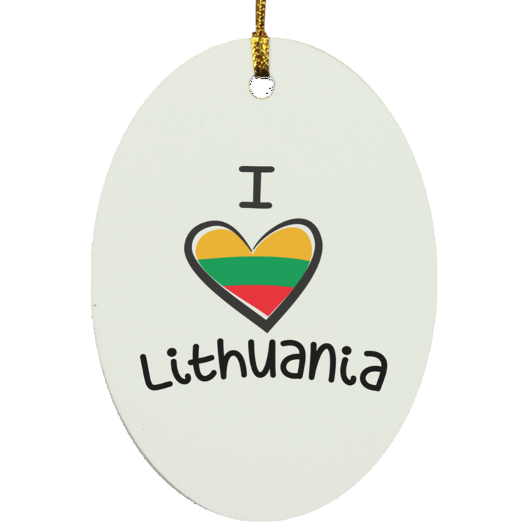 I Love Lithuania - MDF Oval Ornament - Lithuania Strong