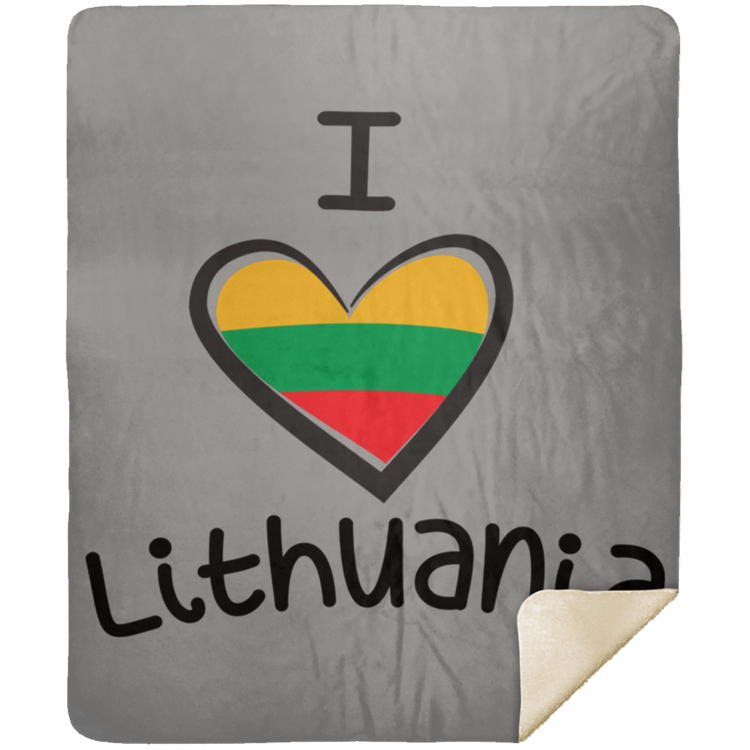 I Love Lithuania - Premium Mink Sherpa Blanket 50x60 - Lithuania Strong