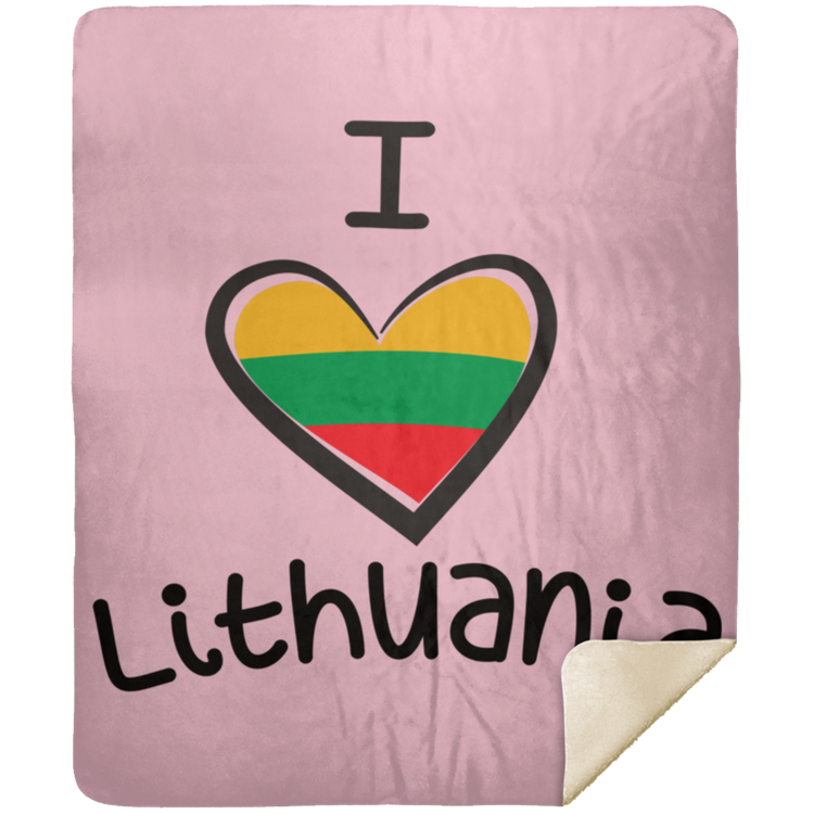 I Love Lithuania - Premium Mink Sherpa Blanket 50x60 - Lithuania Strong