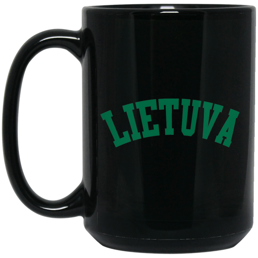 Lietuva - 15 oz. Black Ceramic Mug - Lithuania Strong