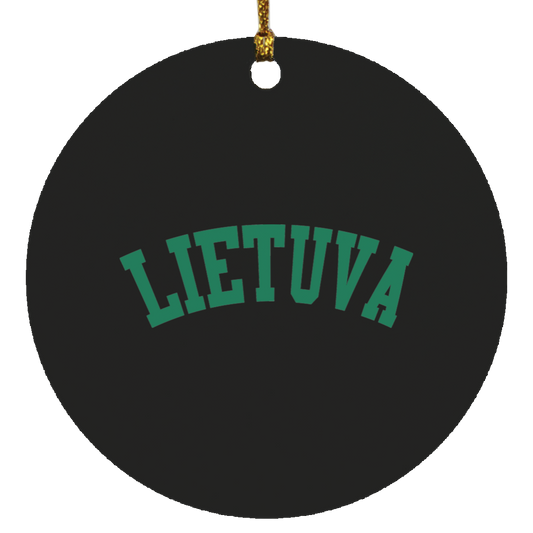 Lietuva - MDF Circle Ornament - Lithuania Strong