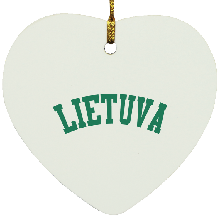 Lietuva - MDF Heart Ornament - Lithuania Strong