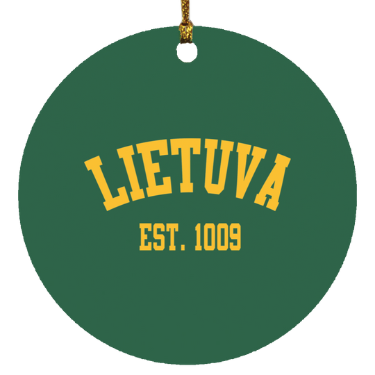 Lietuva Est. 1009 - MDF Circle Ornament - Lithuania Strong