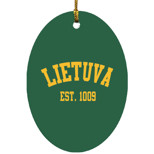 Lietuva Est. 1009 - MDF Oval Ornament - Lithuania Strong