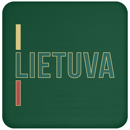 Lietuva III - High Gloss Coaster - Lithuania Strong