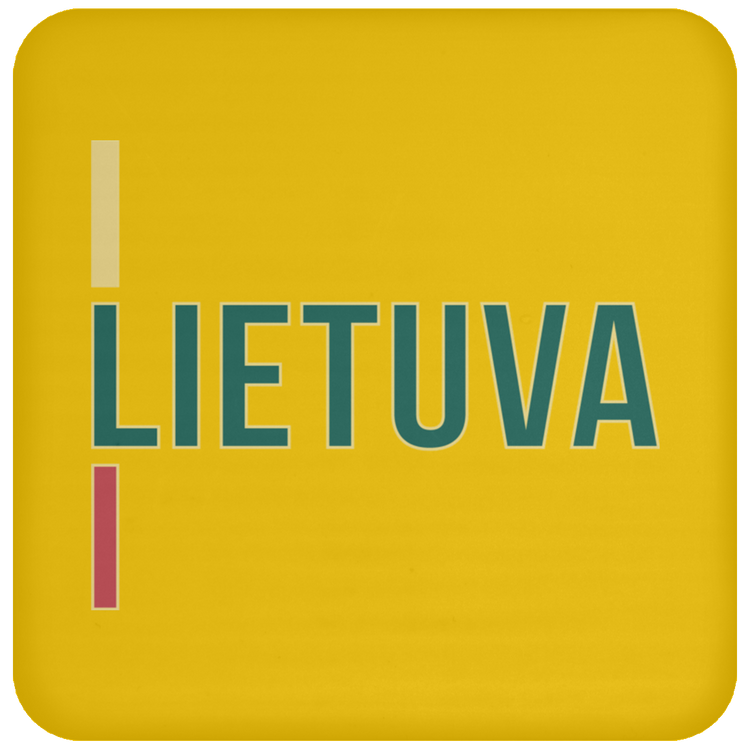 Lietuva III - High Gloss Coaster - Lithuania Strong