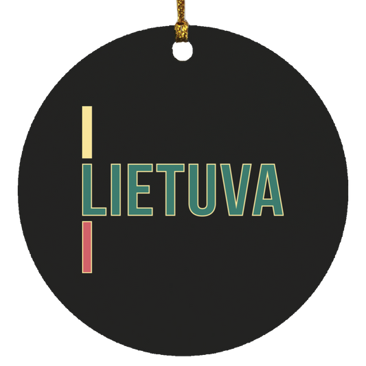 Lietuva III - MDF Circle Ornament - Lithuania Strong