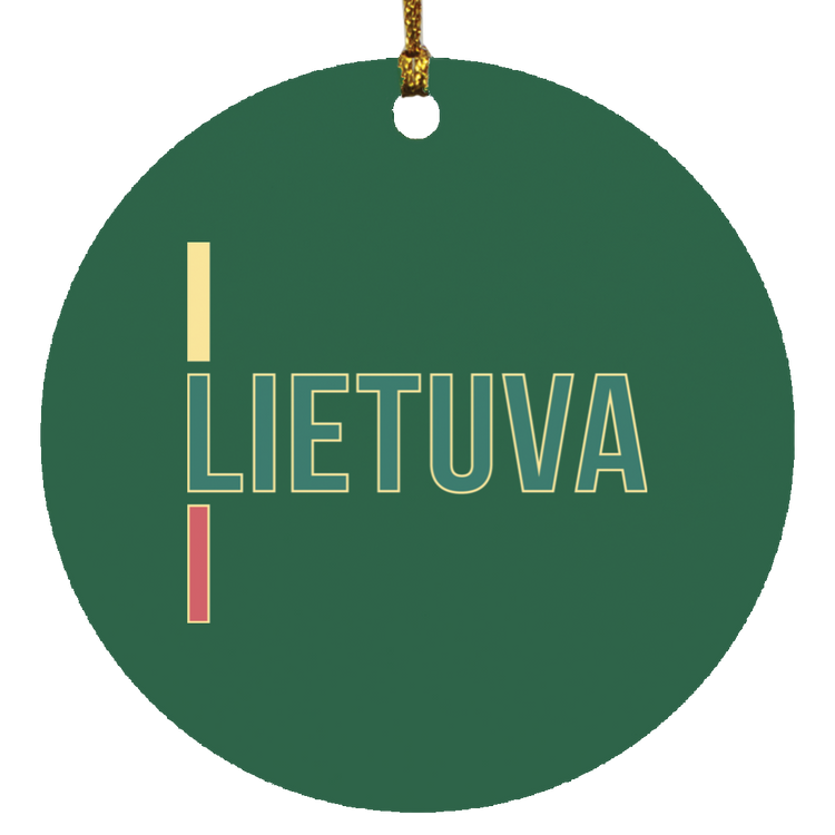 Lietuva III - MDF Circle Ornament - Lithuania Strong