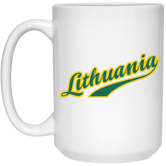 Lithuania - 15 oz. White Ceramic Mug - Lithuania Strong