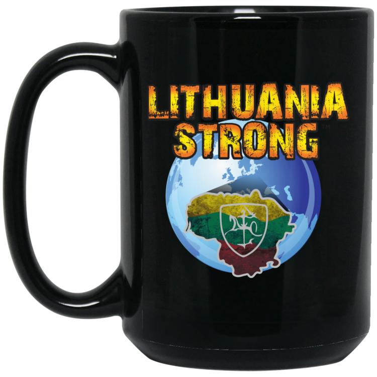 Lithuania Strong - 15 oz. Black Ceramic Mug - Lithuania Strong