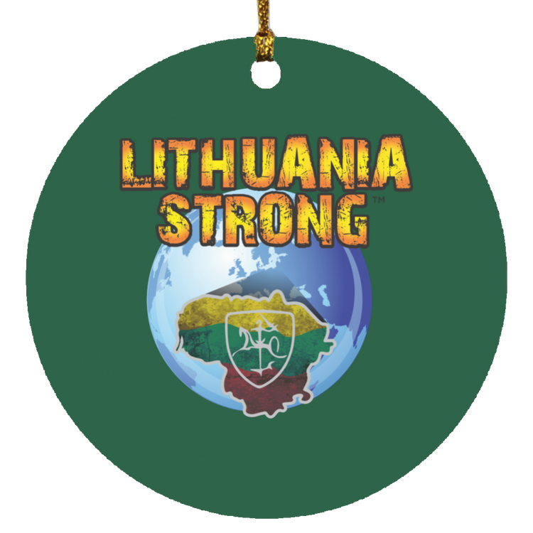 Lithuania Strong - MDF Circle Ornament - Lithuania Strong