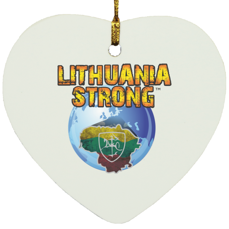 Lithuania Strong - MDF Heart Ornament - Lithuania Strong