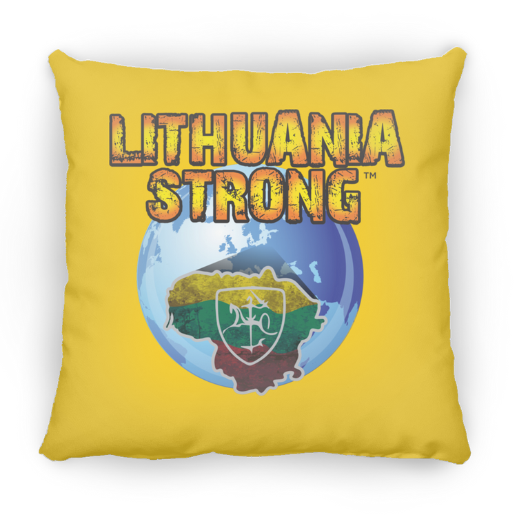 Lithuania Strong - Small Square Pillow - Lithuania Strong