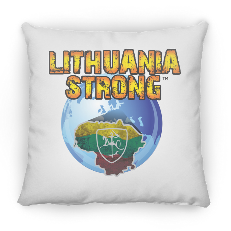 Lithuania Strong - Small Square Pillow - Lithuania Strong