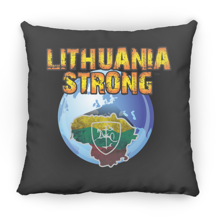 Lithuania Strong - Small Square Pillow - Lithuania Strong