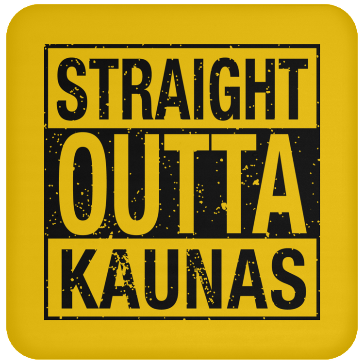 Straight Outta Kaunas - High Gloss Coaster - Lithuania Strong