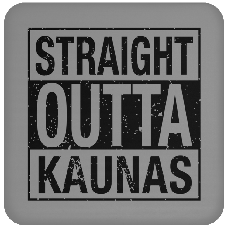 Straight Outta Kaunas - High Gloss Coaster - Lithuania Strong