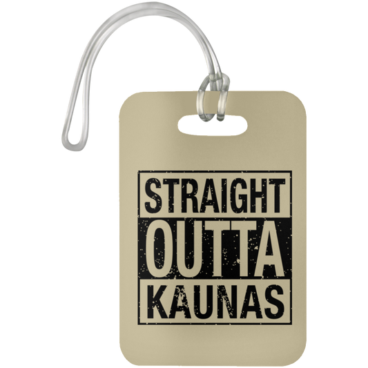 Straight Outta Kaunas - Luggage Bag Tag - Lithuania Strong