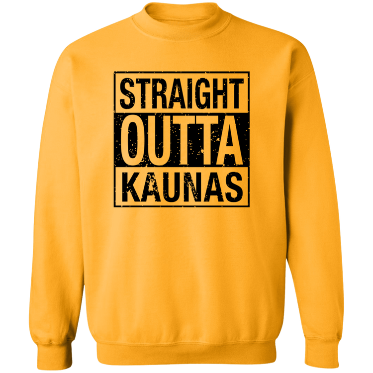 Straight Outta Kaunas - MenWomen Unisex Comfort Crewneck Pullover Sweatshirt - Lithuania Strong